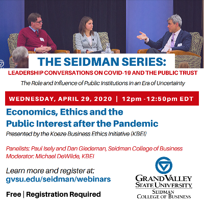 Webinar: Economics, Ethics and the Public Interest after the Pandemic